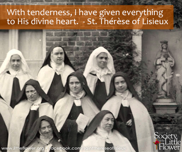 With Tenderness - St. Therese of Lisieux Quotes